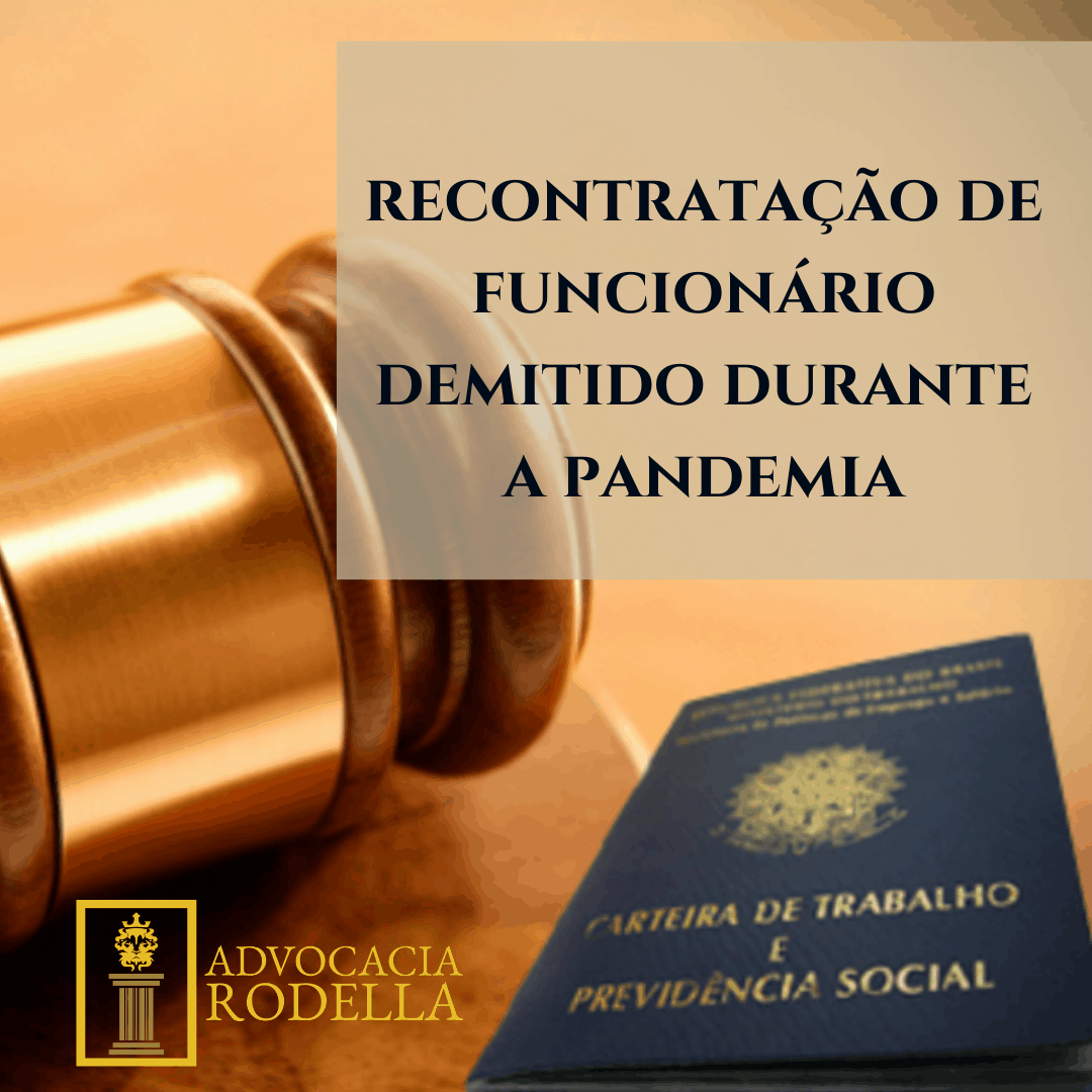 Portaria permite a recontratação de funcionário demitido durante a pandemia