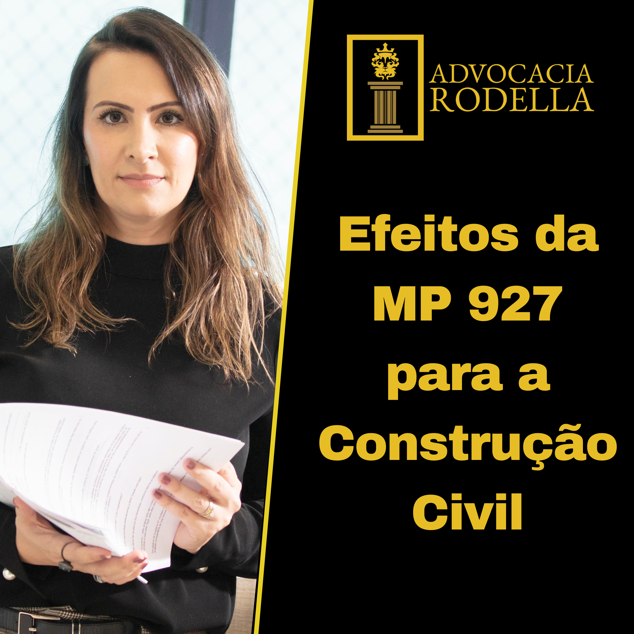 Efeitos da MP 927 para a Construção Civil
