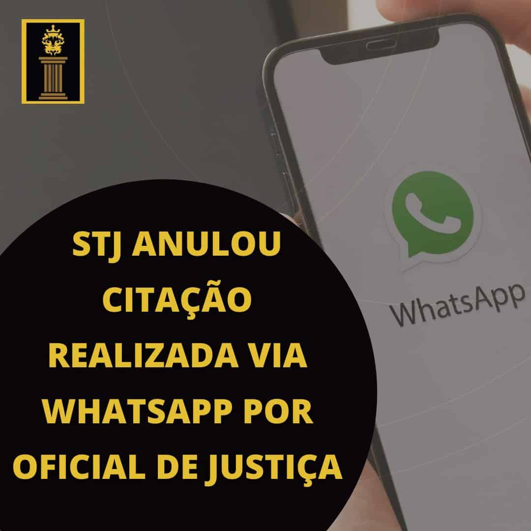 STJ anulou citação realizada via WhatsApp por oficial de justiça