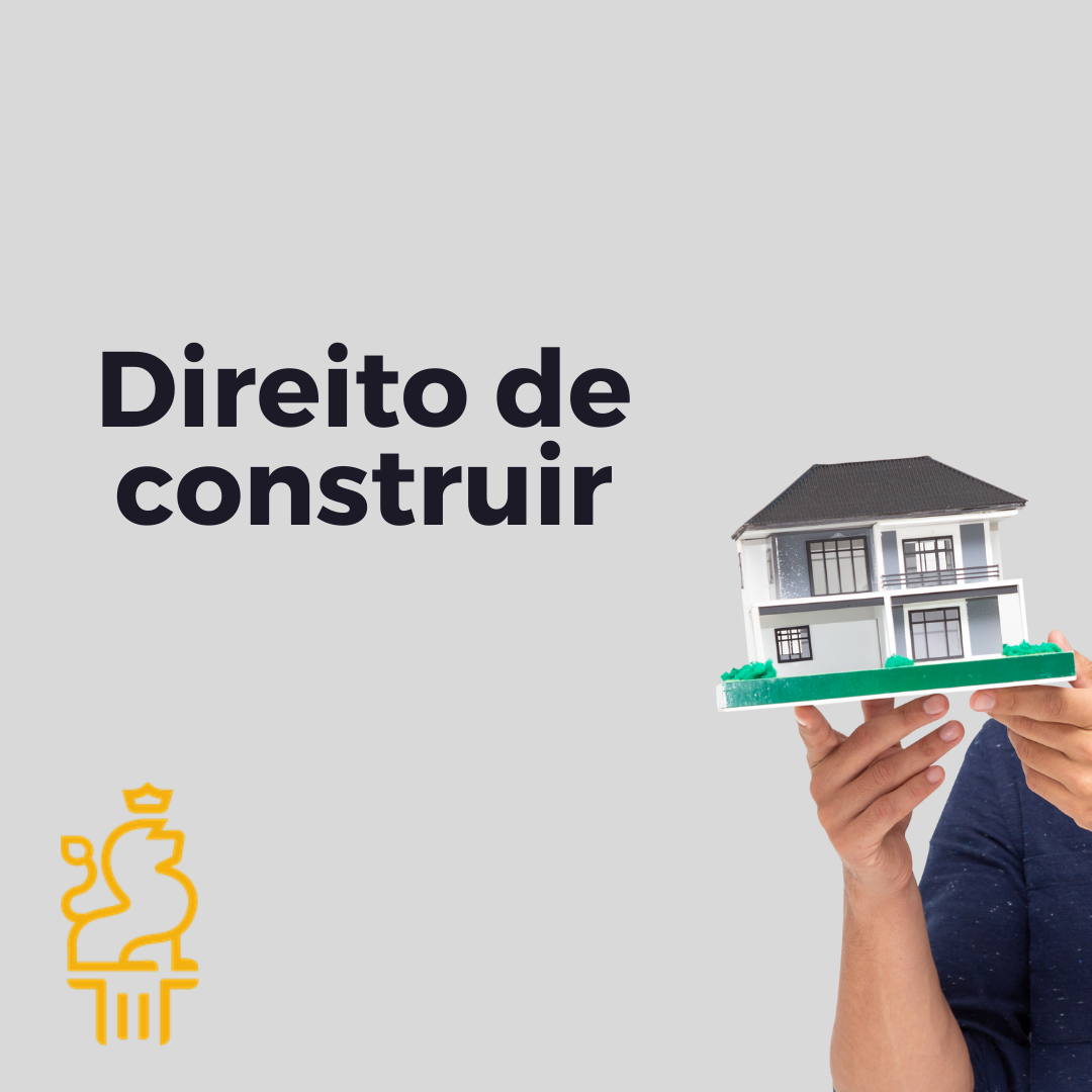 DIREITO DE CONSTRUIR