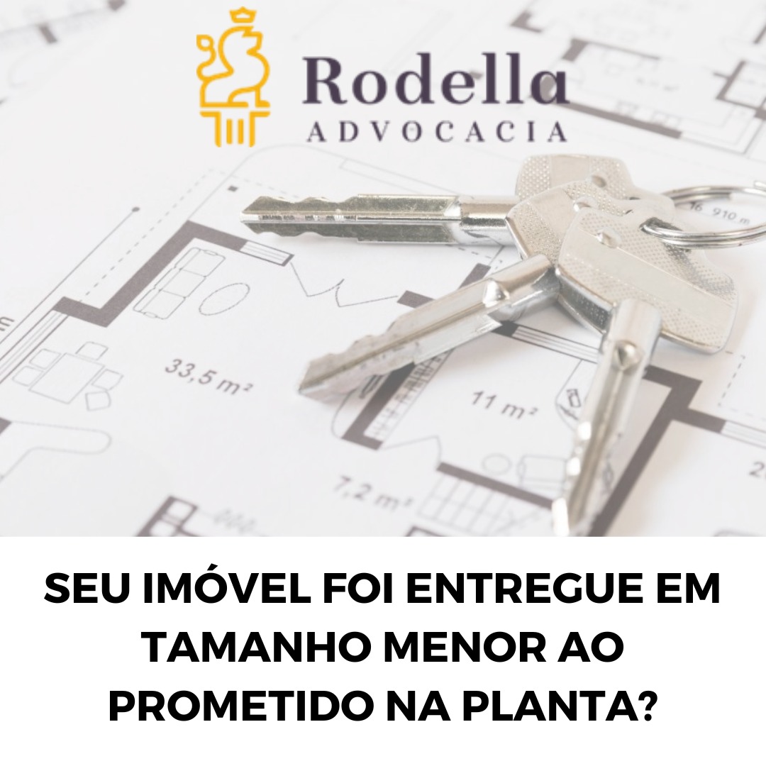 IMÓVEL COM TAMANHO MENOR AO PROMETIDO NA PLANTA
