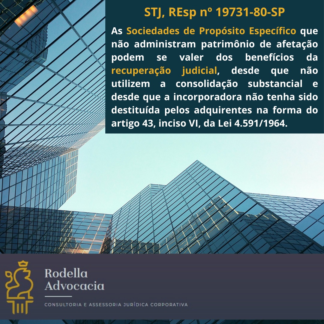 SOCIEDADE DE PROPÓSITO ESPECIFICO PODE SE BENEFICIAR DA RECUPERAÇÃO JUDICIAL