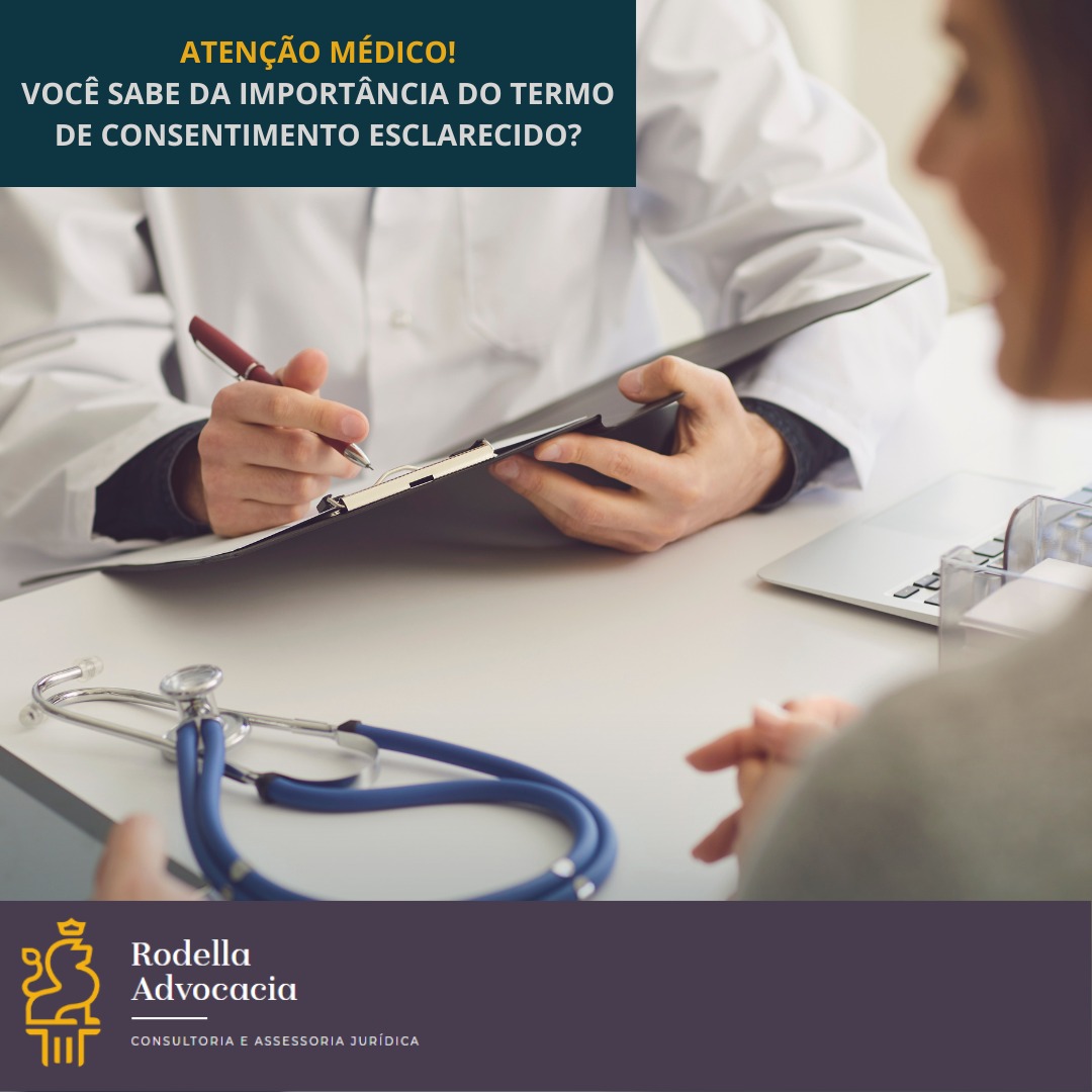 Atenção médicos! Você sabe da importância do termo de consentimento livre e esclarecido?