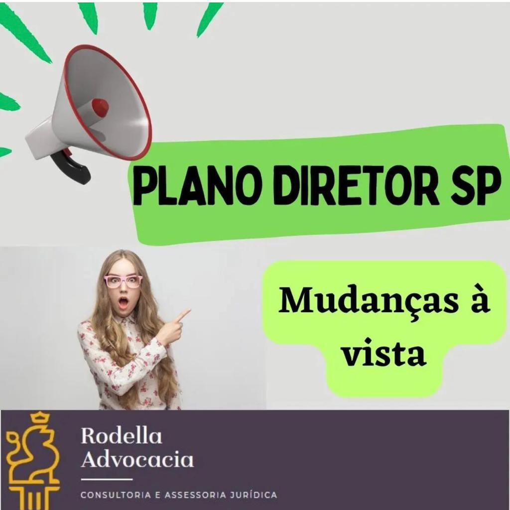 Mudanças à vista no Plano Diretor em SP?