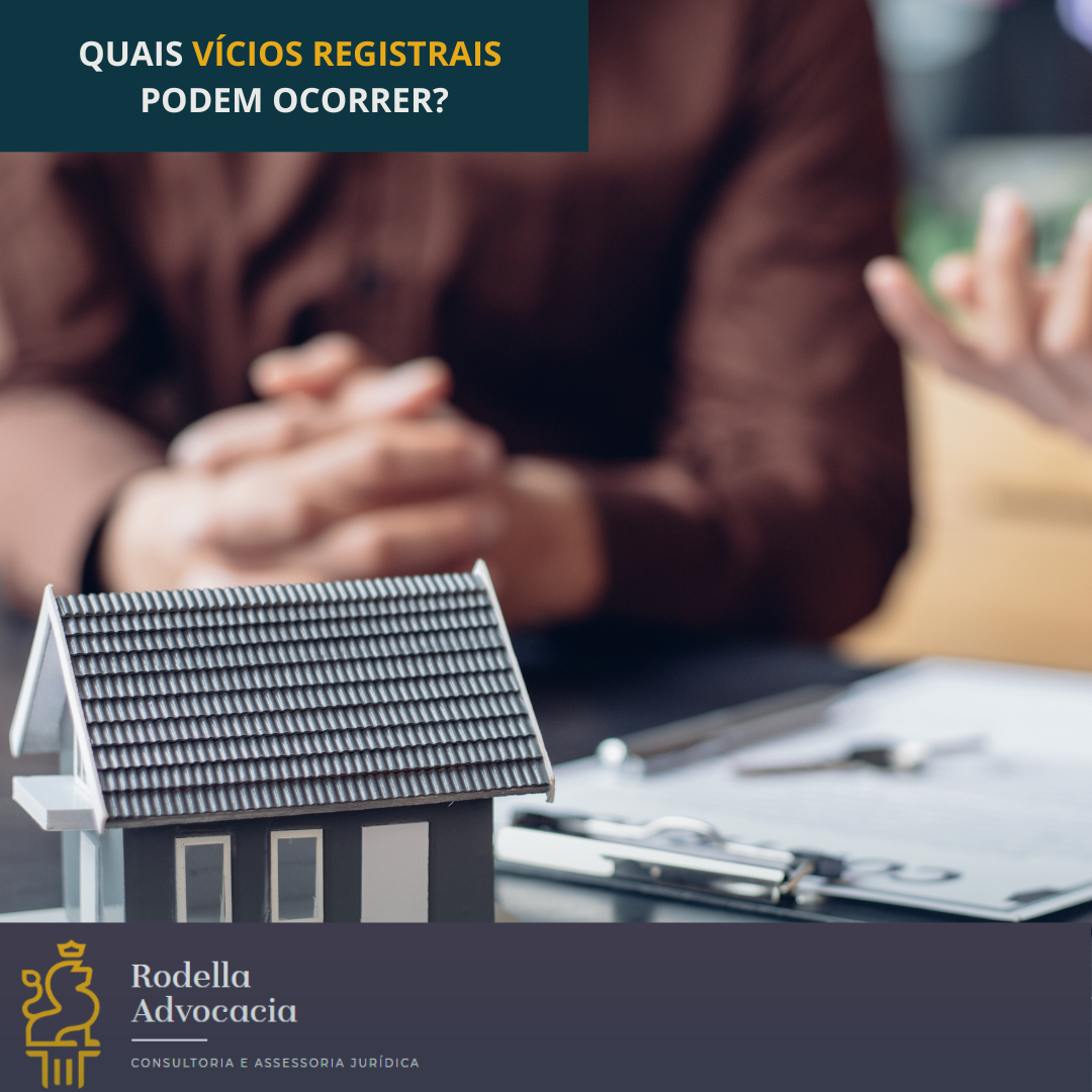 Quais vícios registrais podem ocorrer?
