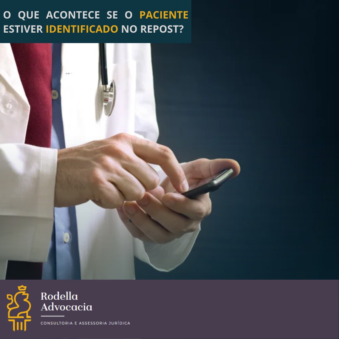 E o que acontece se o paciente estiver identificado no repost?