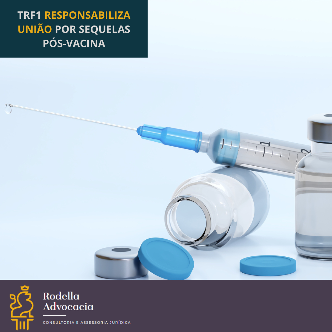Tribunal responsabiliza União por sequelas pós-vacina
