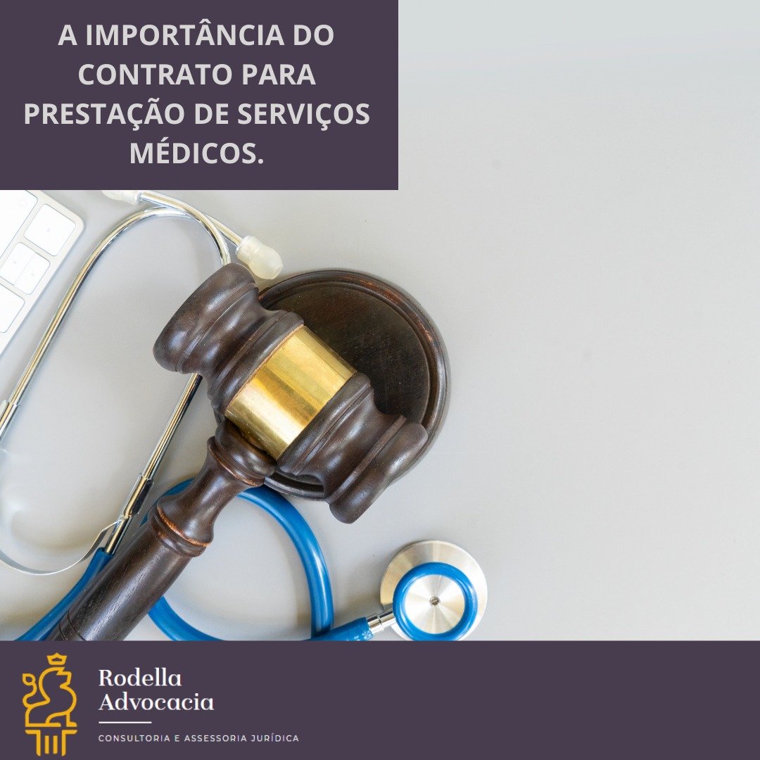 A importância do contrato para prestação de serviços médicos