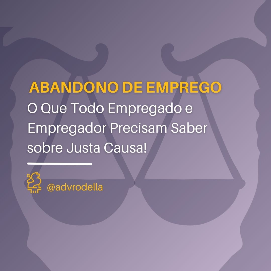 Justa Causa por Abandono de Emprego