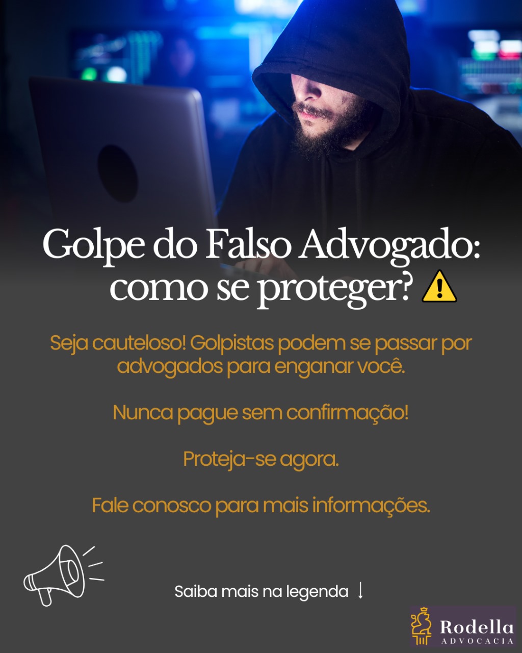 Golpe do Falso Advogado: Proteja-se!